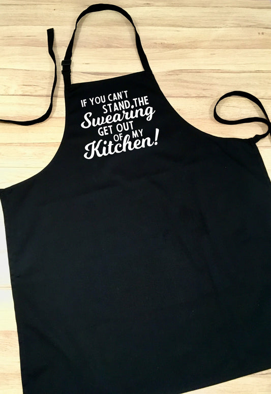 If you can't stand the swearing, get out of my kitchen - funny Gift for him - black or red apron - gordon ramsay - swear rude, head chef